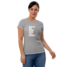 Load image into Gallery viewer, Women's T-shirt Fit Dream Big