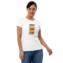 Load image into Gallery viewer, Women's T-shirt Fit Work Hard