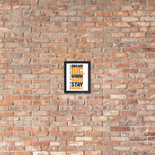 Load image into Gallery viewer, Framed Poster Work Hard