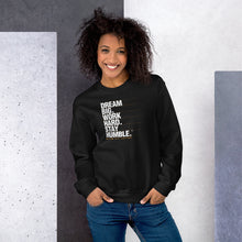 Load image into Gallery viewer, Women's Sweatshirt Dream Big