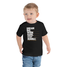 Load image into Gallery viewer, Toddler T-shirt Dream Big