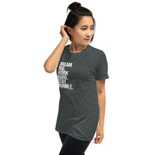 Load image into Gallery viewer, Women's T-Shirt Dream Big