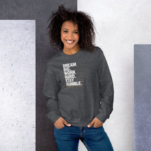 Load image into Gallery viewer, Women's Sweatshirt Dream Big
