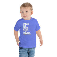 Load image into Gallery viewer, Toddler T-shirt Dream Big