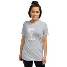 Load image into Gallery viewer, Women's T-Shirt Dream Big