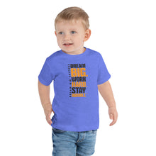 Load image into Gallery viewer, Toddler T-shirt Work Hard