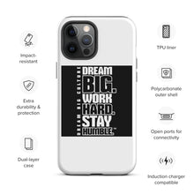 Load image into Gallery viewer, Tough Dream Big iPhone case