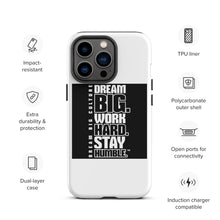 Load image into Gallery viewer, Tough Dream Big iPhone case