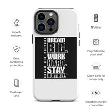 Load image into Gallery viewer, Tough Dream Big iPhone case
