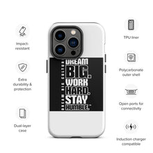 Load image into Gallery viewer, Tough Dream Big iPhone case