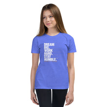 Load image into Gallery viewer, Youth T-Shirt Dream Big
