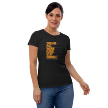 Load image into Gallery viewer, Women&#39;s T-shirt Fit Stay Humble
